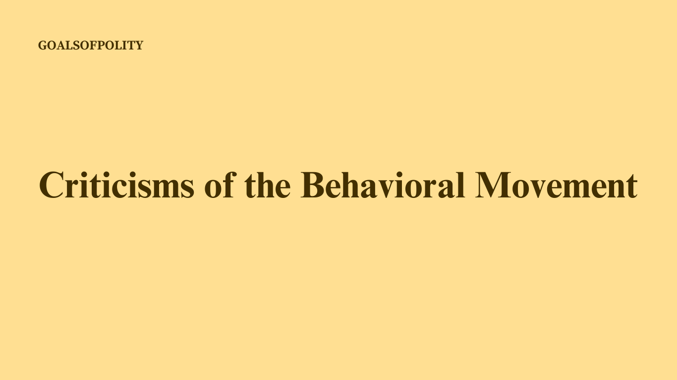 The Behavioral Movement in Modern Political Analysis