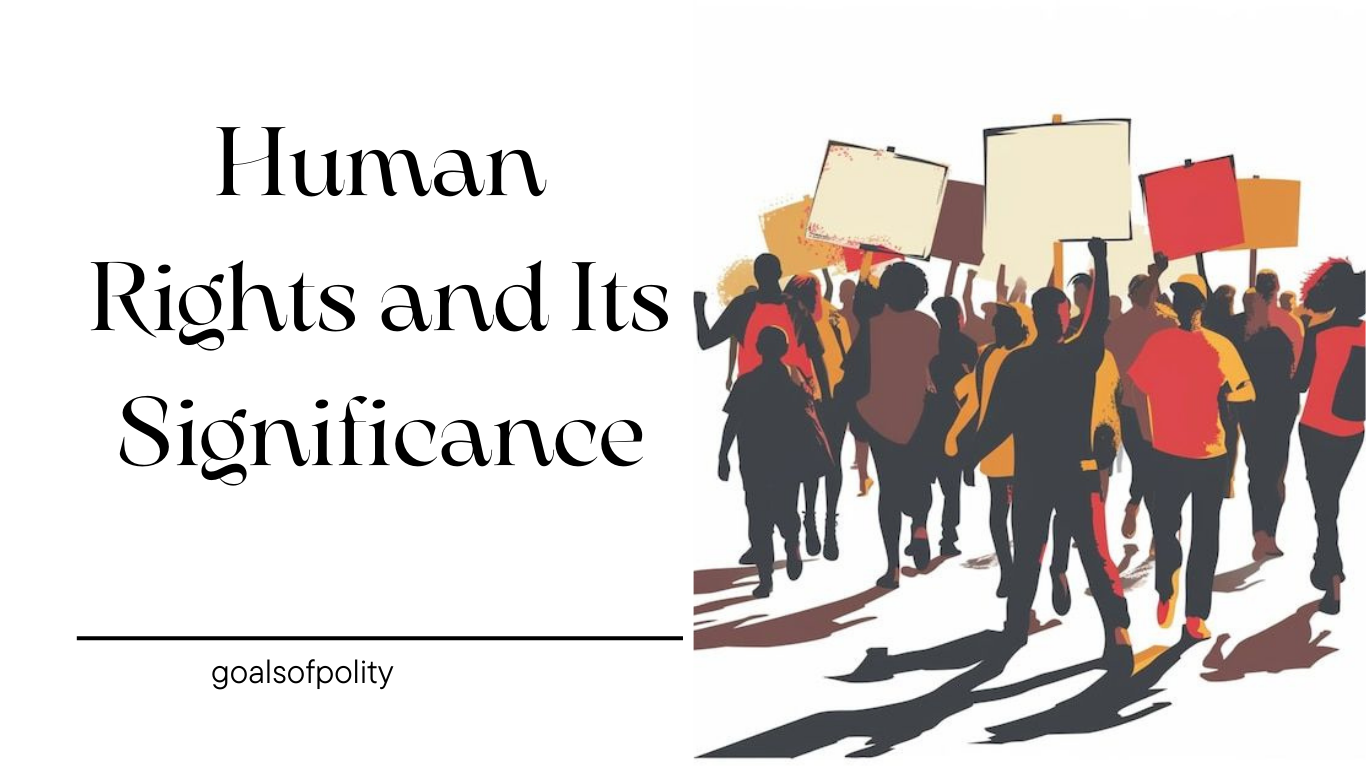 Human Rights and Its Significance