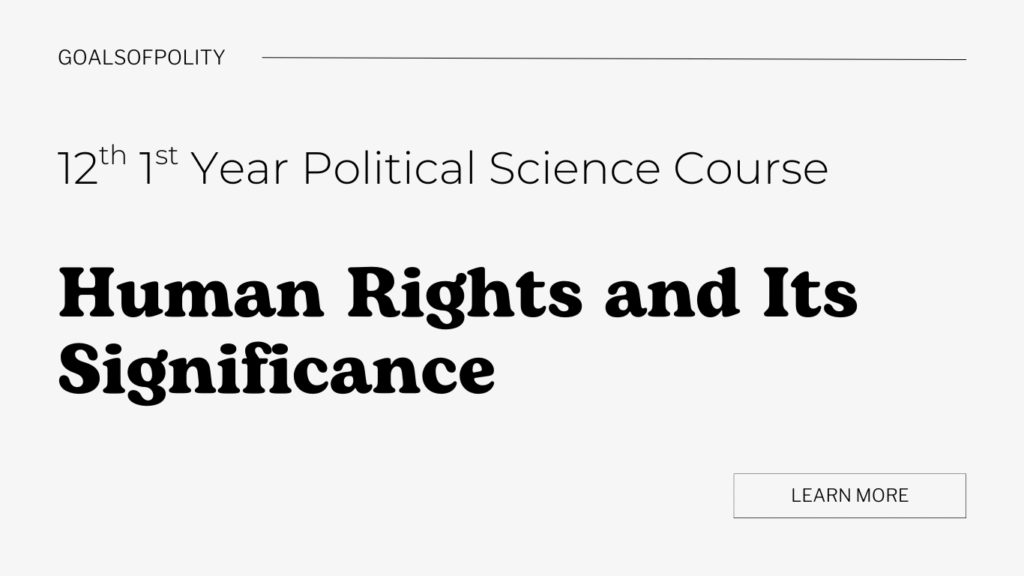 Human Rights and Its Significance