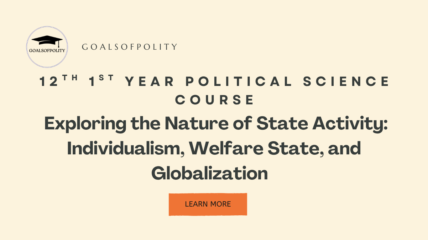 Nature of State Activity: Individualism, Welfare State, and Globalization 