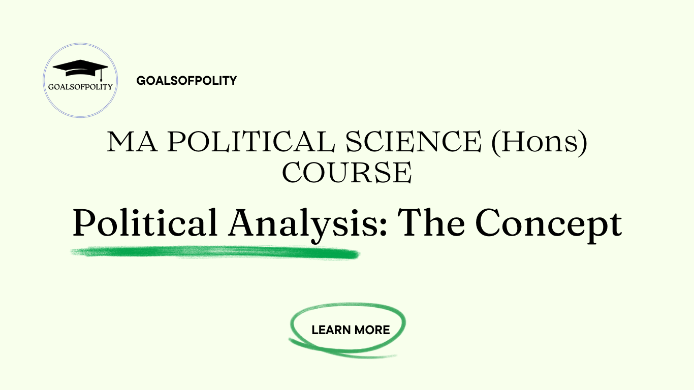Political Analysis: The Concept
