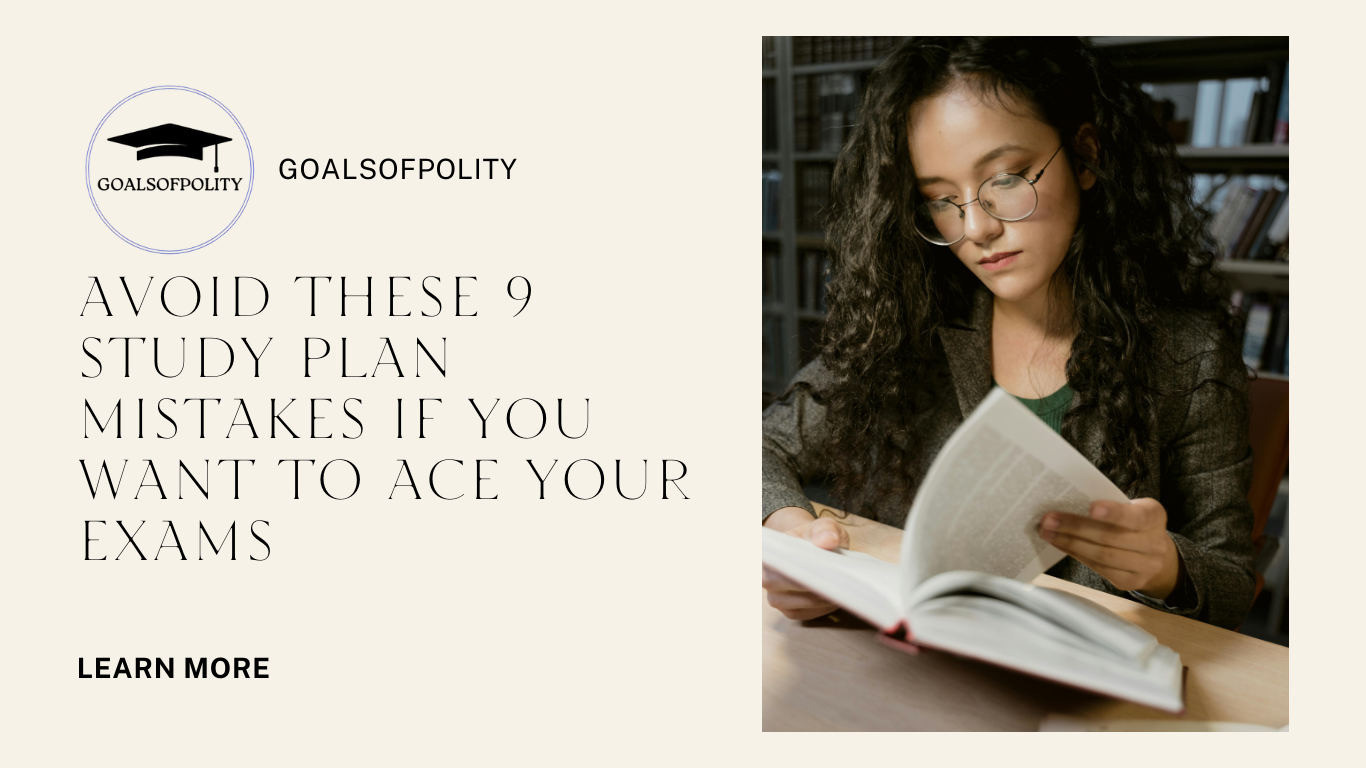 Avoid these 9 study plan mistakes if you want to ace your exams 