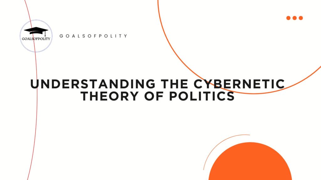 Cybernetic Theory of Politics: General Features