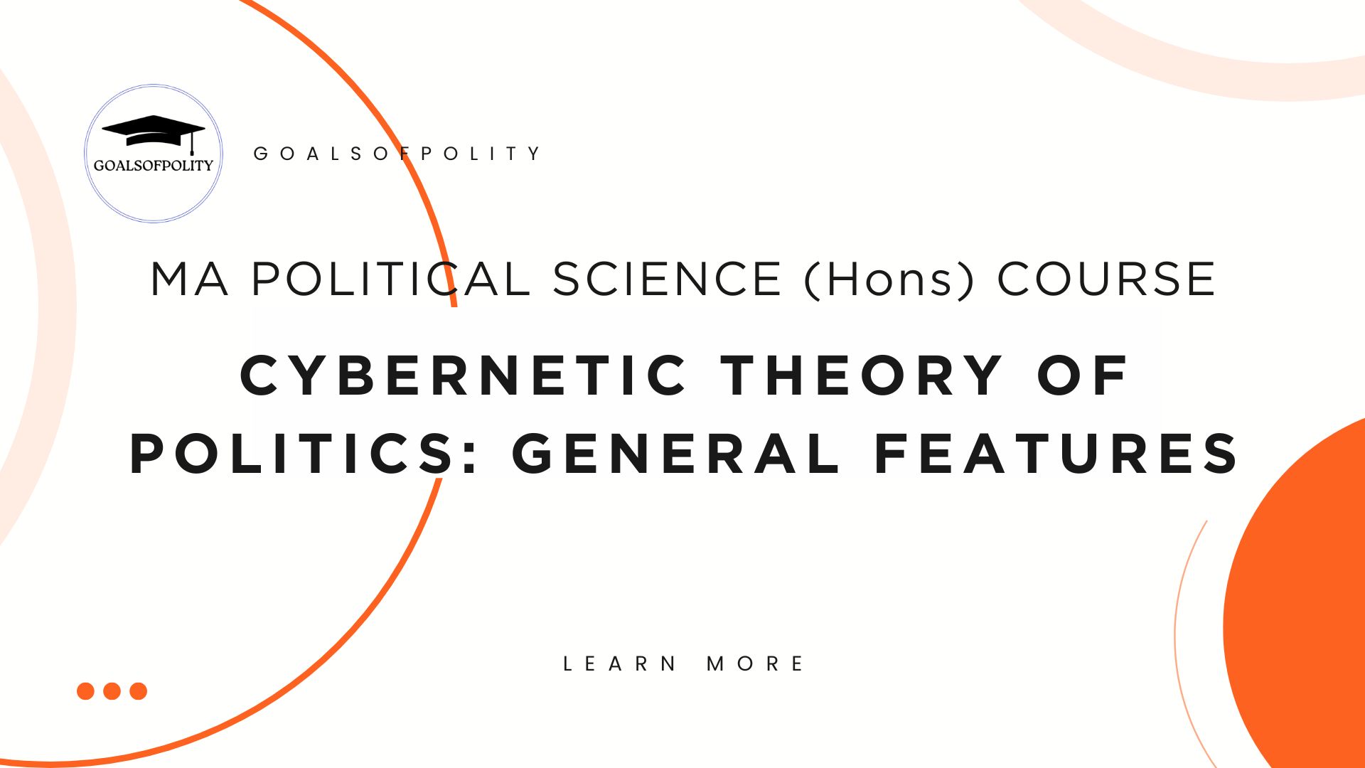 Cybernetic Theory of Politics: General Features