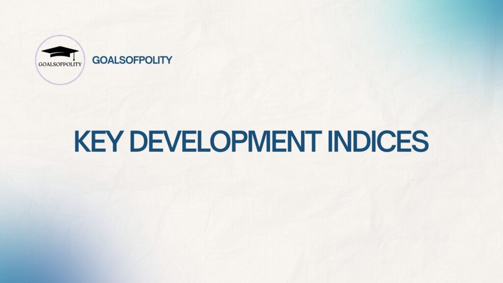 The Development Syndrome: Parameters and Indices