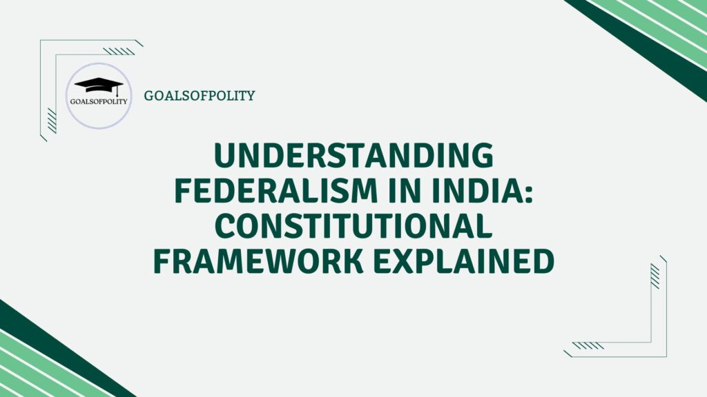 Federalism under the Indian Constitution