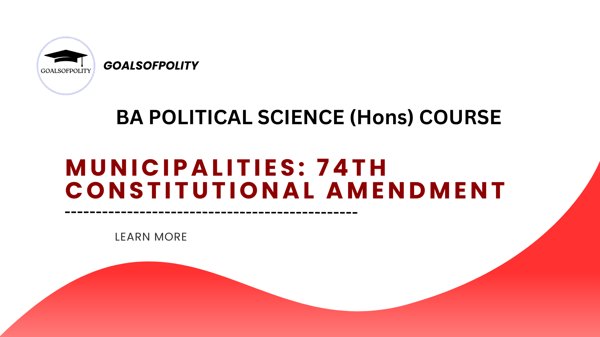 Municipalities: 74th Constitutional Amendment
