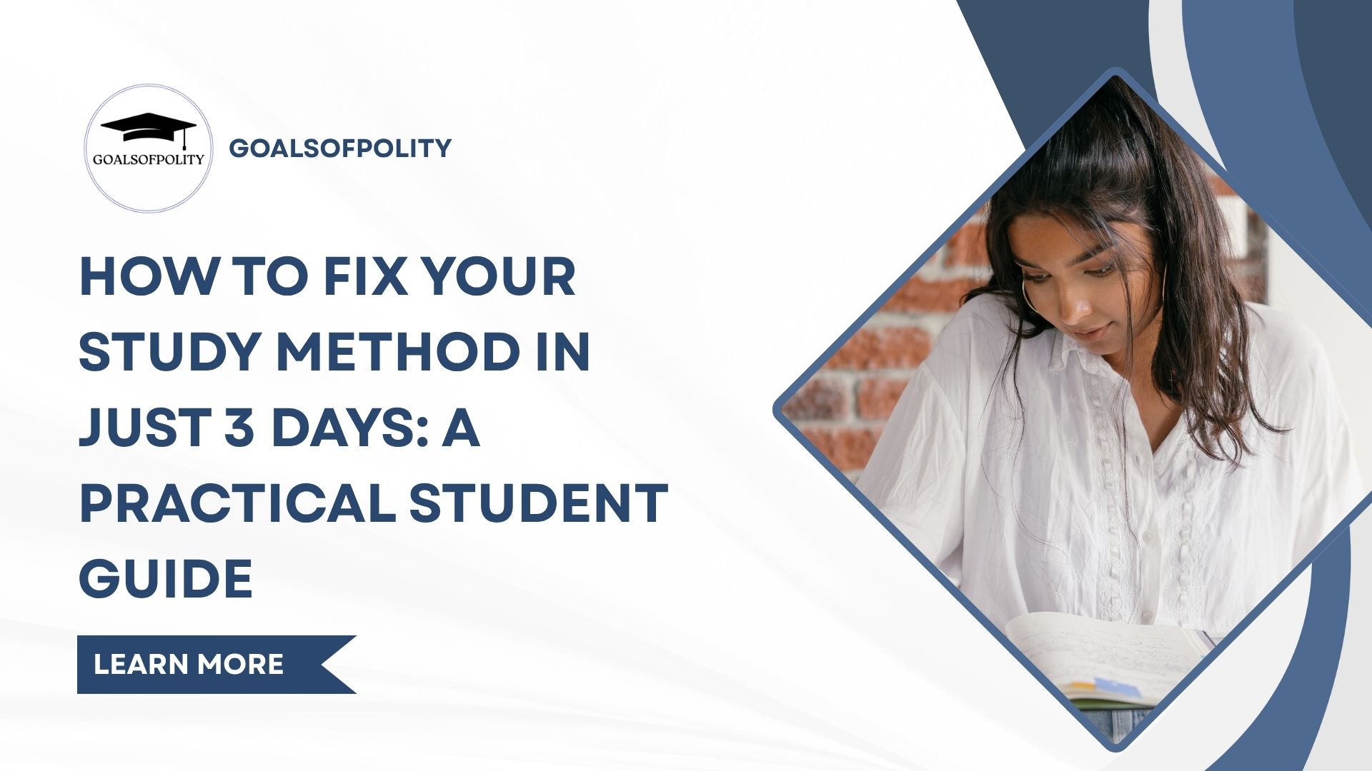 How to Fix Your Study Method in Just 3 Days: A Practical Student Guide